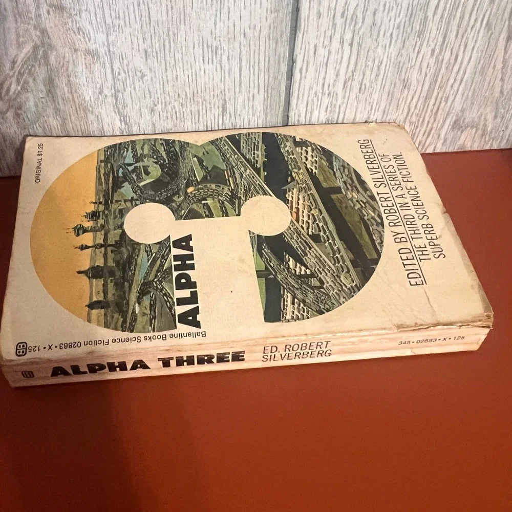 Alpha Three Robert Silverberg Sci-Fi Anthology 1st Printing 1972 Ballantine